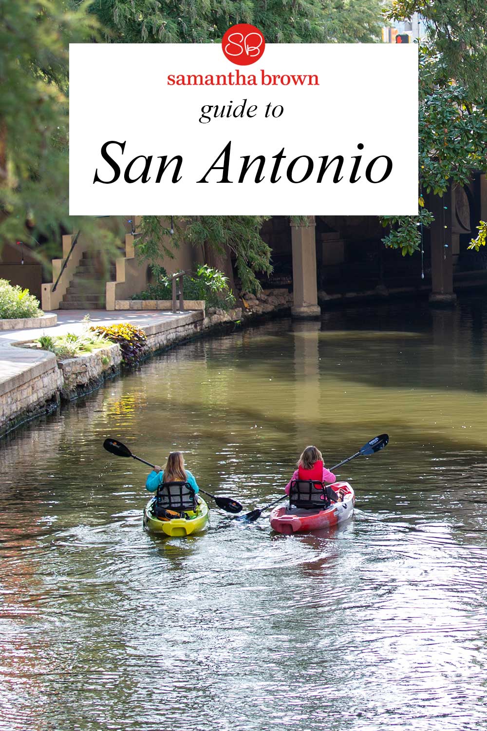 Samantha-Brown-San-Antonio-Pin